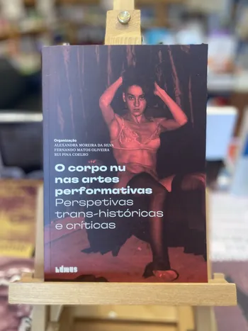CORPO NU NAS ARTES PERFORMATIVAS, O