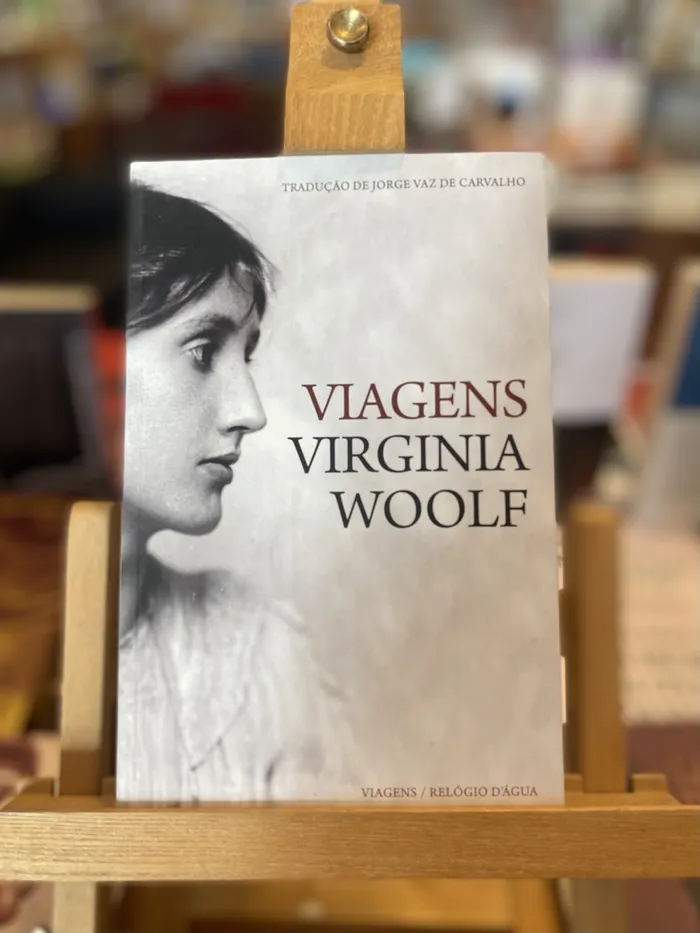 VIAGENS - VIRGINIA WOOLF